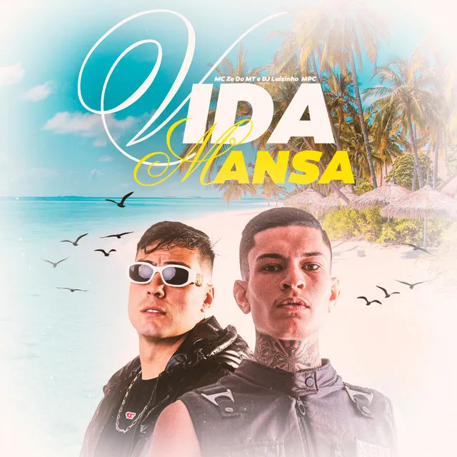 Vida Mansa