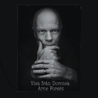 Visa från Dorotea by Arne Forsén