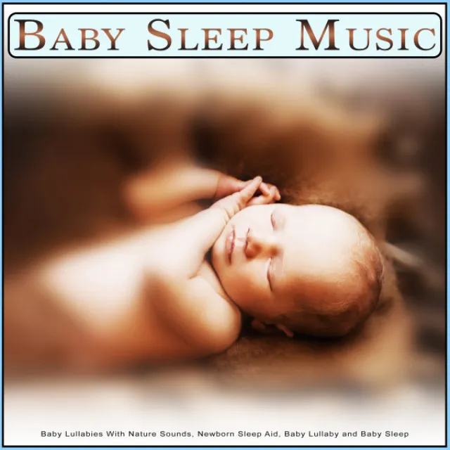 Baby Lullabies - Calm Zen Nature Music