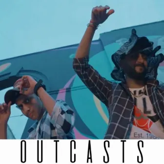 Outcasts by Kozz