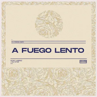 A Fuego Lento by Vicky Larraz