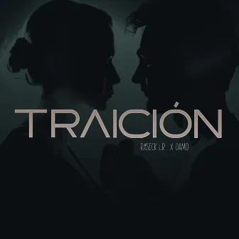 Traición by Raseck Lr