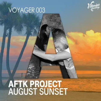 August Sunset by AFTK Project