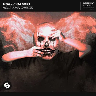 Hola Juan Carlos (Extended Mix) by Guille Campo