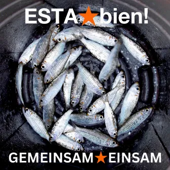 Gemeinsam * Einsam by ESTAbien