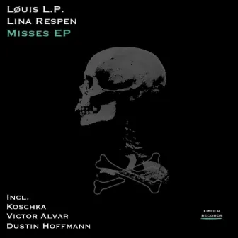 Misses EP by LØUIS L.P.