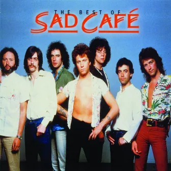 The Very Best Of by Sad Café