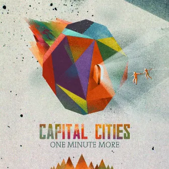 One Minute More (Remix) by Capital Cities