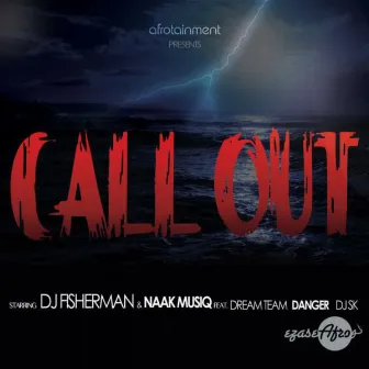 Call Out by DJ Fisherman