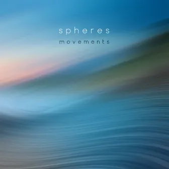 Movements by Spheres