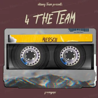 '4 the Team by 