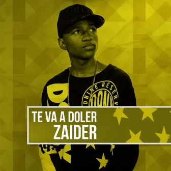 Te Va a Doler by Zaider