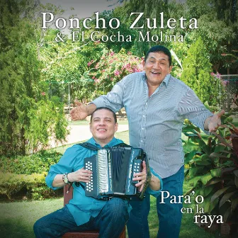 Para'o en la Raya by Poncho Zuleta