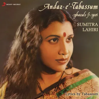 Andaz-E-Tabassum by Sumitra Lahiri