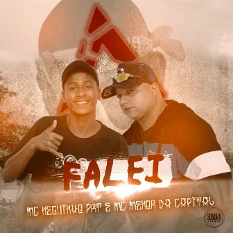 Falei by MC Menor da Capital