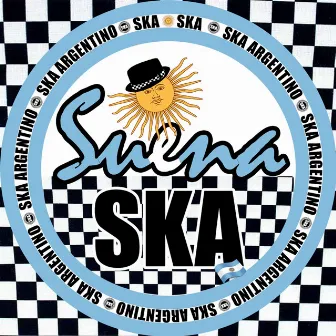 Suena Ska by Ska Argentino