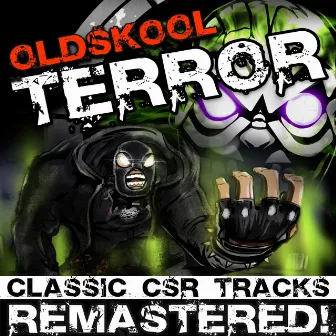 Oldschool Terror by DJ Plague