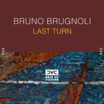 Last Turn by Bruno Brugnoli