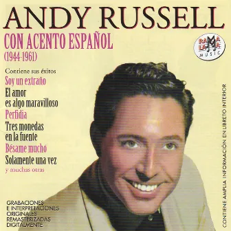 Andy Russell. Con Acento Español (1944-1961) by Andy Russell