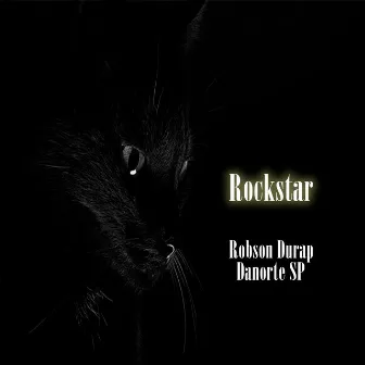 Rockstar by Robson Durap