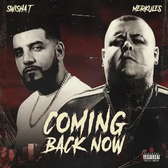 Coming Back Now by Swisha T