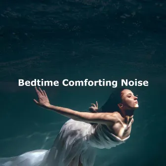 Bedtime Comforting Noise by Hair Dryer Noise for Sleep