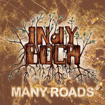 Many Roads by Indy Boca