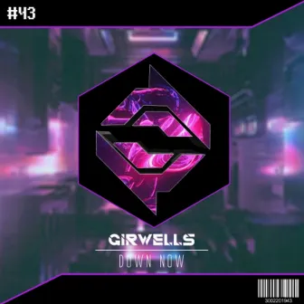 Down Now by Girwells