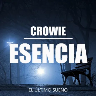 Esencia by Crowie