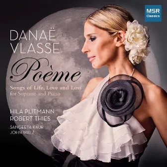 Poème - Songs of Life, Love and Loss by Danaë Vlasse