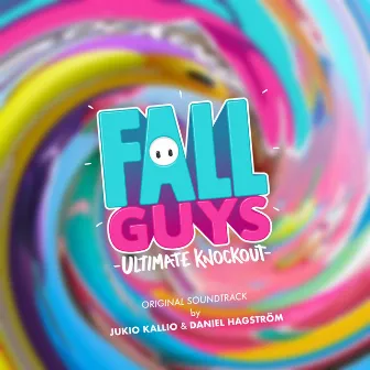 Fall Guys (Original Soundtrack) by Jukio Kallio