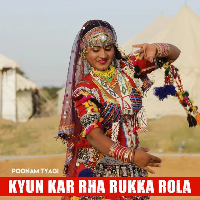 Kyun Kar Rha Rukka Rola