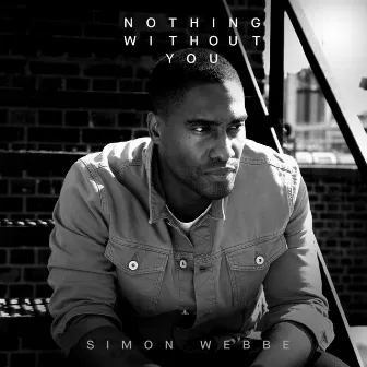 Nothing Without You by Simon Webbe