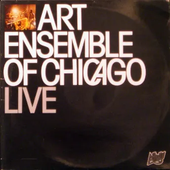 Live - Volume 2 by Art Ensemble Of Chicago