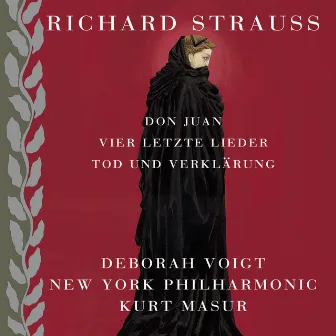 Strauss: Tod und Verklärung, Don Juan & 4 Letzte Lieder by Deborah Voigt