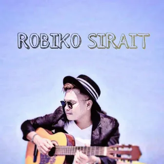 Ku Ingin by Robiko Sirait