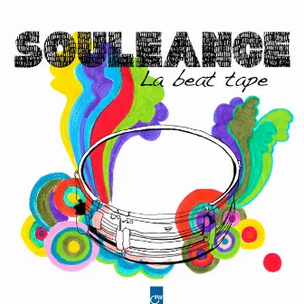 La Beat Tape by Souleance