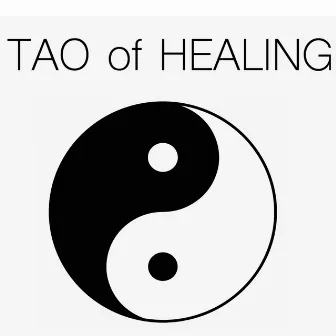 Tao of Healing - Asian Meditation Tunes, Calming Oasis of Zen Relaxation & Mindfulness by New Age Healing