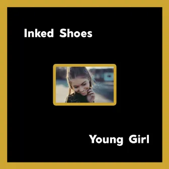 Young Girl (Extended Mix) [Remastered] by Inked Shoes