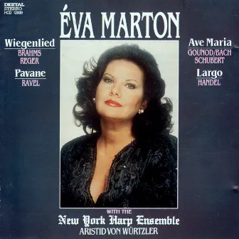 Marton, Eva: Lieder by Bach, Handel, Mendelssohn-Bartholdy With Harp Ensemble by Eva Marton