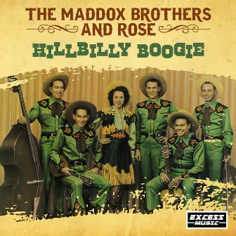 Hillbilly Boogie by Maddox Brothers