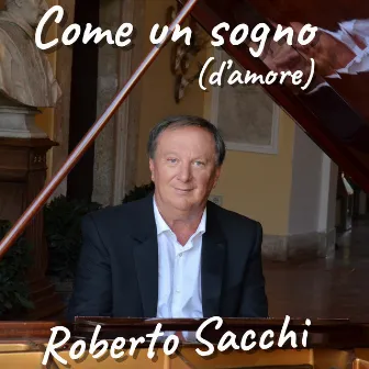 Come un sogno (d'amore) by Stefano Sacchi