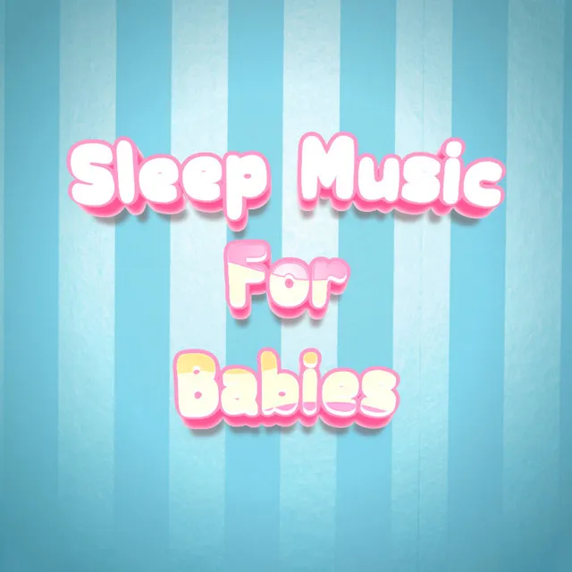 Sleeping Baby Music