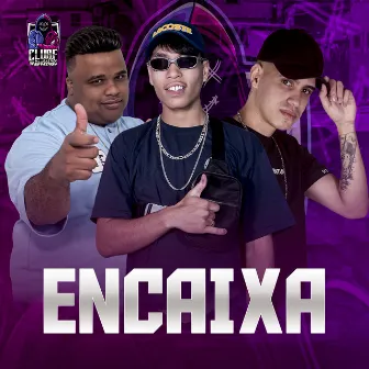 Encaixa by MC GVS