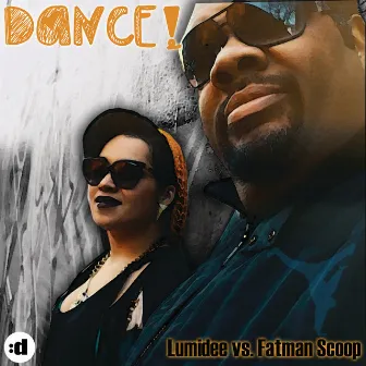 Dance! (Remixes) by Fatman Scoop