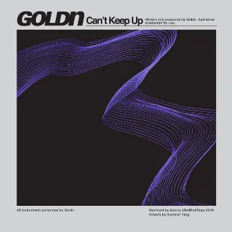 Can't Keep Up by Goldn