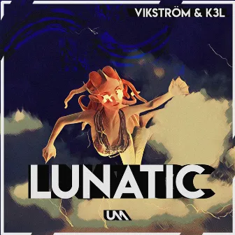 Lunatic by Vikström