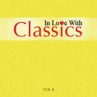 In Love With Classics - Volume 4 by The London Fox Orchestra