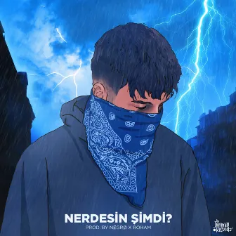 NERDESİN ŞİMDİ? by Jacy