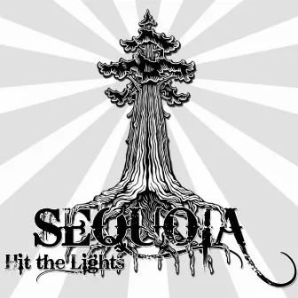 Hit the Lights by Sequoia